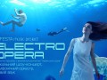 «Electro Opera» − вперше в Україні!